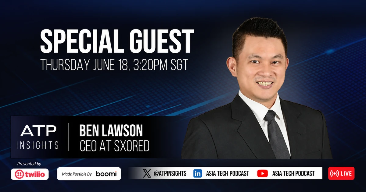Ben Lawson joins Asia Tech Podcast